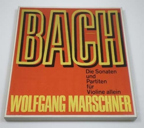 Bach- Complete Sonatas and Partitas for Solo Violin - Wolfgang Marschner (3LP Box)