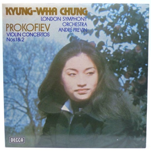 Prokofiev- Violin Concerto No.1 &amp; 2 - Kyung-Wha Chung