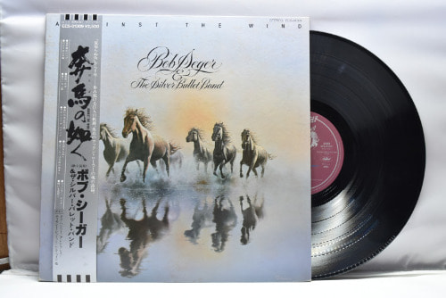 BOB SEGER &amp; THE SILVER BULLET BAND [밥 세갈 앤 더 실버 불릿 밴드] - AGAINST THE WIND ㅡ 중고 수입 오리지널 아날로그 LP