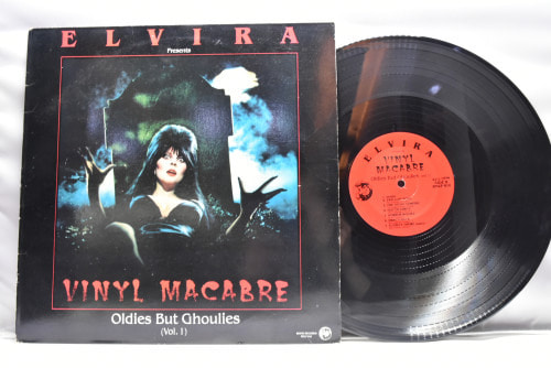 Various - Elvira Presents Vinyl Macabre-Oldies But Ghoulies(Vol.1) ㅡ 중고 수입 오리지널 아날로그 LP