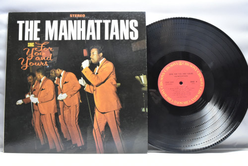 The Manhattans [맨하탄스] ‎- Sing For You And Yours - 중고 수입 오리지널 아날로그 LP