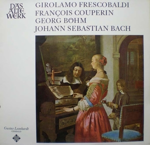 Frescobaldi/Bohm/Bach/Couperin- Toccata 외- Leonhardt 중고 수입 오리지널 아날로그 LP