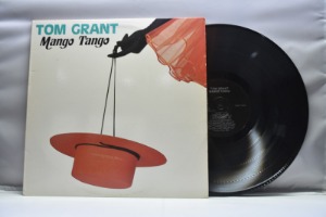 Tom Grant[톰 그랜트]- Mango Tango ㅡ 중고 수입 오리지널 아날로그 LP