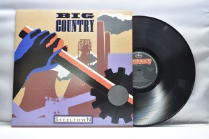 Big Country[빅 컨트리]- Steel town ㅡ 중고 수입 오리지널 아날로그 LP