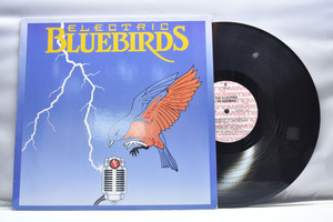Electric Bluebirds[일렉트릭 블루버드] ㅡ 중고 수입 오리지널 아날로그 LP