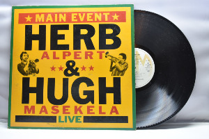 Herb Alpert &amp; Hugh Masekela [허브 앨퍼트 &amp; 휴 마세켈라] - Main Event Live ㅡ 중고 수입 오리지널 아날로그 LP