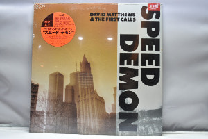 David Matthews &amp; The First Calls [데이비드 매튜 &amp; 퍼스트 콜] - Speed Demon ㅡ 미개봉 수입 오리지널 아날로그 LP