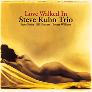 [수입] Steve Kuhn Trio - Love Walked In [180g LP][Limited Edition] - Venus Hyper Magnum Sound