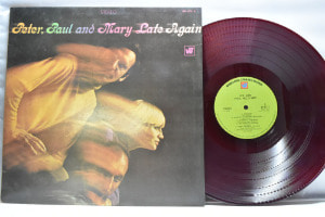 Peter, Paul &amp; Mary [피터 폴 앤 메리] - Late Again ㅡ 중고 수입 오리지널 아날로그 LP