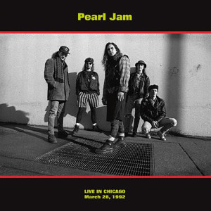 Pearl Jam - Live In Chicago : March 28, 1992 [180g 레드 컬러 LP]