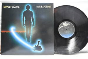 Stanley Clarke [스탠리 클락] ‎- Time Exposure - 중고 수입 오리지널 아날로그 LP