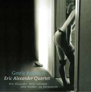 Eric Alexander Quartert - Gentle Ballads Ⅱ [180g LP] Venus 2021-06-29