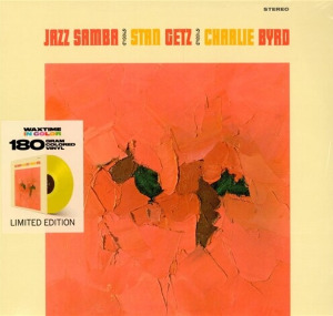 Stan Getz &amp; Charlie Byrd [스탄 게츠,찰리 버드] - Jazz Samba [180g 오디오파일 LP][솔리드 옐로우 컬러 한정반]