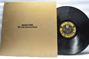 Grand Funk [그랜드 펑크] - We&#039;re An American Band ㅡ 중고 수입 오리지널 아날로그 LP