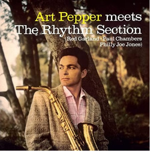 Art Pepper 아트 페퍼 - Art Pepper Meets The Rhythm Section [180g LP]
