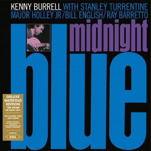 Kenny Burrell - Midnight Blue [180g LP] [Deluxe Gatefold Edition]