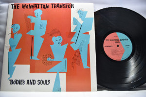 The Manhattan Transfer [맨하탄 트랜스퍼] - Bodies And Souls ㅡ 중고 수입 오리지널 아날로그 LP