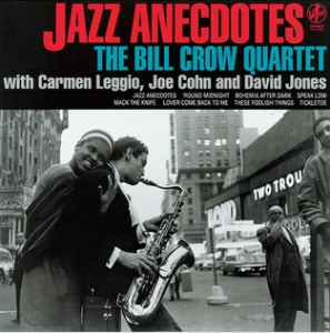 수입 / Bill Crow Quartet [빌 크로우] - Jazz Anecdotes (180g LP)  Venus 2022-03-29
