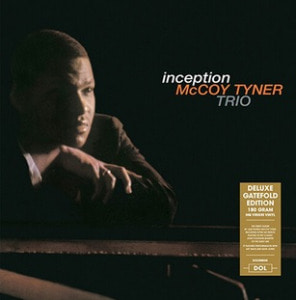 수입 / McCoy Tyner Trio [맥코이 타이너] - Inception [Deluxe Gatefold Edition, 180g LP, Dol]