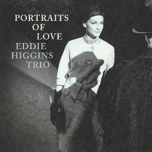 [수입] Eddie Higgins Trio - Portraits of Love (180g LP. Limited Edition)