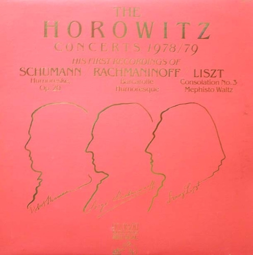The Horowitz Concerts 1978/79- Rachmaninoff/Schumann/Liszt- Horowitz 중고 수입 오리지널 아날로그 LP