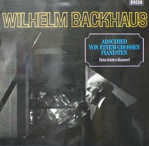 Backhaus Last Concert- Wilhelm Backhaus