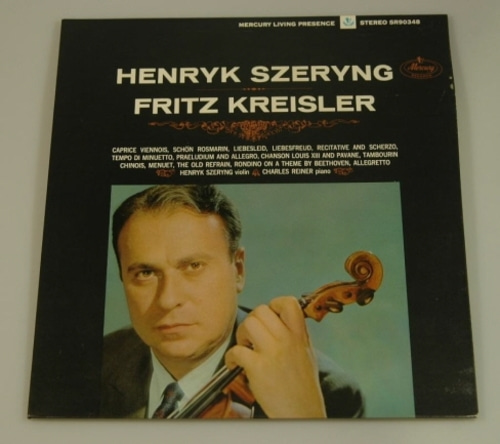 A Tribute to Fritz Kreisler - Henryk Szeryng