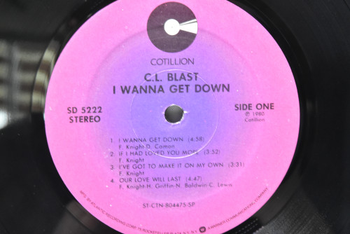 C.L. Blast [씨엘 블라스트] - I Wanna Get Down ㅡ 중고 수입 오리지널 아날로그 LP