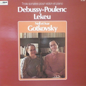 Debussy - Violin Sonata 外 - Nell &amp; Ivar Gotkovsky 중고 수입 오리지널 아날로그 LP