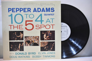 Pepper Adams[페퍼 아담스]-10 to 4 at the 5 spot 중고 수입 오리지널 아날로그 LP