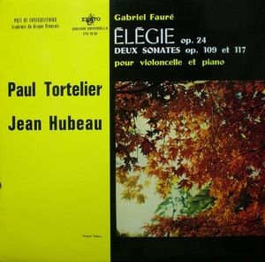Faure-Elegie/Cello Sonata Nos.1&amp;2-Tortelier/Hubeau