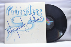 Crusaders[크루세이더스]ㅡ Rhapsody and blues - 중고 수입 오리지널 아날로그 LP