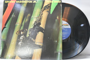 Grover Washington Jr.[그로버 워싱턴 주니어]- Reed Seed ㅡ 중고 수입 오리지널 아날로그 LP