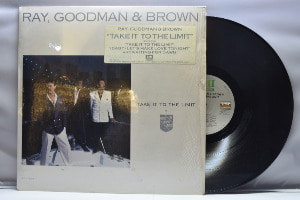 Ray, Goodman &amp; Brown [레이, 굿맨 &amp; 브라운] - Take It To The Limit ㅡ 중고 수입 오리지널 아날로그 LP