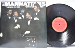 Manhattans - There&#039;s No Me Without you  ㅡ 중고 수입 오리지널 아날로그 LP