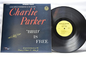 Charlie Parker - &quot;Bird&quot; Is Free - 중고 수입 오리지널 아날로그 LP