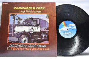 Commander Cody And His Lost Planet Airmen - Hot Licks, Cold Steel &amp; Truckers Favorites ㅡ 중고 수입 오리지널 아날로그 LP