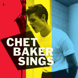 Chet Baker - Chet Baker Sings [180g 1LP+7&quot; Single LP]
