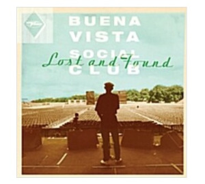 Buena Vista Social Club - Lost &amp; Found [180g LP]