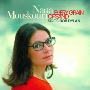 Nana Mouskouri - Every Grain Of Sand: Nana Mouskouri Sings Bob Dylan [LP] 2021년 6월 25일 발매