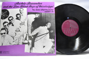 Archie Brownlee And The Five Blind Boys Of Mississippi - You Done What The Doctor Couldn&#039;t Do - 중고 수입 오리지널 아날로그 LP