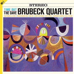 Dave Brubeck Quartet [데이브 브루벡] - Time Out [180g LP+CD] - LP 보호비닐 및 인증 스티커 부착 상품