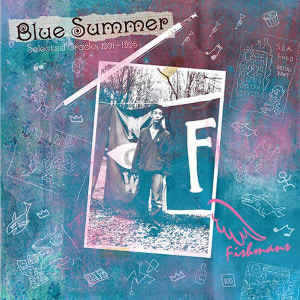 Fishmans - Blue Summer : Selected Tracks 1991-1995 [2LP][한정반] - City Pop On Vinyl 2021