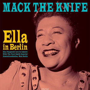 Ella Fitzgerald [엘라 피츠제럴드] - Mack the Knife : Ella in Berlin [180g LP]