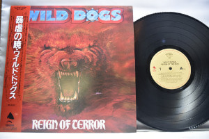 Wild Dogs [와일드 도그] - Reign Of Terror ㅡ 중고 수입 오리지널 아날로그 LP