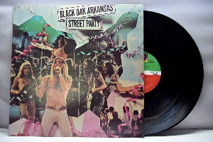 Black Oak Arkansas [블랙 오크 아칸소] – Street Partyㅡ 중고 수입 오리지널 아날로그 LP