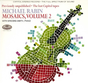 [수입] 모자이크 2 - 마이클 래빈이 연주하는 바이올린 소품집 Rabin : Mosaics, Volume 2 [180g LP]