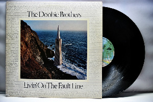 The Doobie Brothers [두비 브라더스] ‎– Livin&#039; On The Fault Line ㅡ 중고 수입 오리지널 아날로그 LP